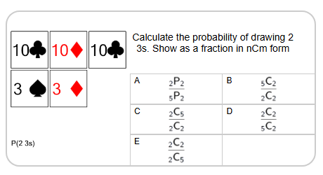 Probability - Cards, From Hand, Pick Two Non-Ordered, To nCm Equation ...