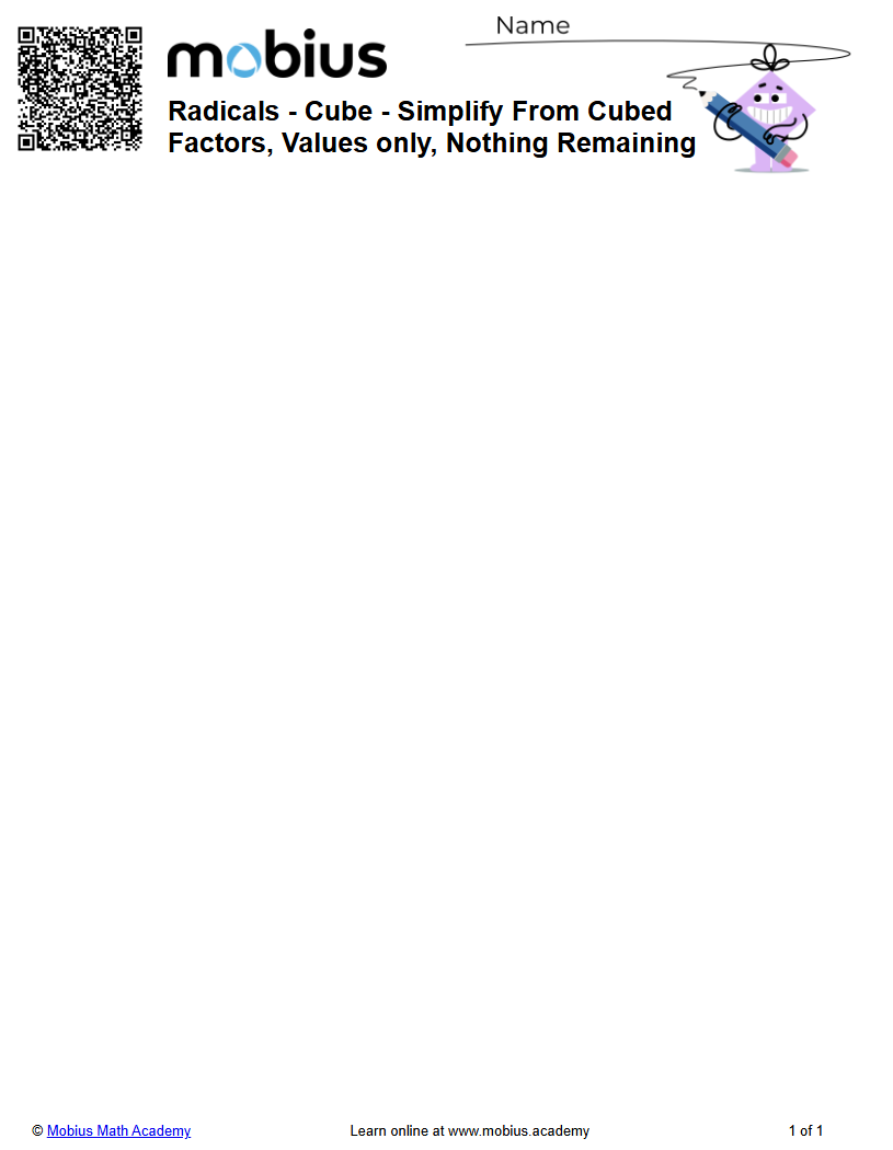Radicals - Cube - Simplify From Cubed Factors, Values only, Nothing ...