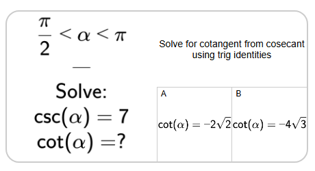 Trigonometry Identities - Pythagorean Problem Csc to Cot (without ...