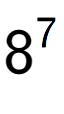 A LaTex expression showing 8 to the power of 7