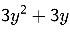 A LaTex expression showing 3y to the power of 2 + 3y