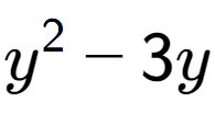 A LaTex expression showing y to the power of 2 - 3y