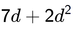 A LaTex expression showing 7d + 2d to the power of 2