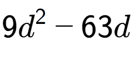 A LaTex expression showing 9d to the power of 2 - 63d