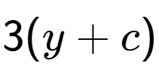 A LaTex expression showing 3(y + c)