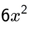 A LaTex expression showing 6x to the power of 2