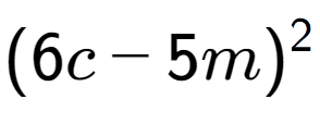 A LaTex expression showing (6c - 5m) to the power of 2