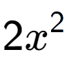 A LaTex expression showing 2x to the power of 2