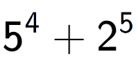 A LaTex expression showing 5 to the power of {4 } + 2 to the power of {5 }