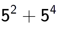 A LaTex expression showing 5 to the power of {2 } + 5 to the power of {4 }