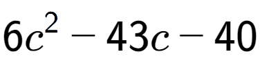 A LaTex expression showing 6c to the power of 2 - 43c - 40