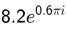 A LaTex expression showing 8.2e to the power of 0.6 Pi i