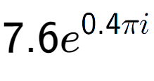 A LaTex expression showing 7.6e to the power of 0.4 Pi i