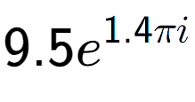 A LaTex expression showing 9.5e to the power of 1.4 Pi i