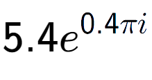 A LaTex expression showing 5.4e to the power of 0.4 Pi i