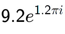 A LaTex expression showing 9.2e to the power of 1.2 Pi i