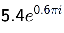 A LaTex expression showing 5.4e to the power of 0.6 Pi i