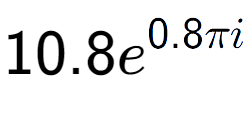 A LaTex expression showing 10.8e to the power of 0.8 Pi i