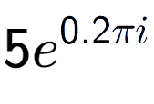 A LaTex expression showing 5e to the power of 0.2 Pi i