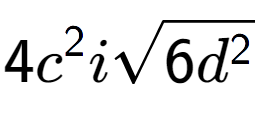 A LaTex expression showing 4{c} to the power of 2 isquare root of 6{d to the power of 2 }