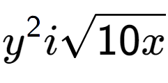 A LaTex expression showing {y} to the power of 2 isquare root of 10x