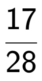 A LaTex expression showing 17 over 28