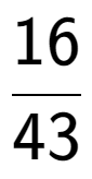 A LaTex expression showing 16 over 43