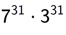 A LaTex expression showing 7 to the power of 31 times 3 to the power of 31