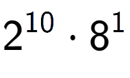 A LaTex expression showing 2 to the power of 10 times 8 to the power of 1