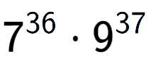 A LaTex expression showing 7 to the power of 36 times 9 to the power of 37