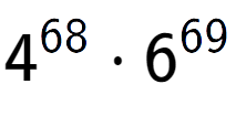 A LaTex expression showing 4 to the power of 68 times 6 to the power of 69