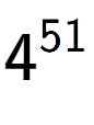 A LaTex expression showing 4 to the power of 51