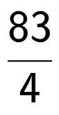 A LaTex expression showing 83 over 4