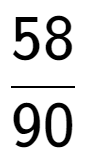 A LaTex expression showing 58 over 90