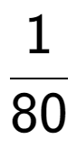 A LaTex expression showing 1 over 80