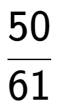 A LaTex expression showing 50 over 61