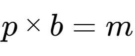 A LaTex expression showing p multiplied by b = m