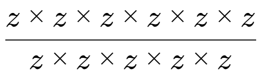 A LaTex expression showing z multiplied by z multiplied by z multiplied by z multiplied by z multiplied by z over z multiplied by z multiplied by z multiplied by z multiplied by z