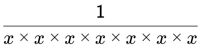 A LaTex expression showing 1 over x multiplied by x multiplied by x multiplied by x multiplied by x multiplied by x multiplied by x