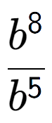 A LaTex expression showing \frac{b to the power of 8 }{b to the power of 5 }