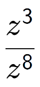 A LaTex expression showing \frac{z to the power of 3 }{z to the power of 8 }