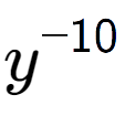 A LaTex expression showing y to the power of -10