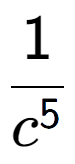 A LaTex expression showing 1 over c to the power of 5