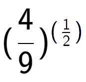 A LaTex expression showing (4 over 9 ) to the power of (1 over 2 )