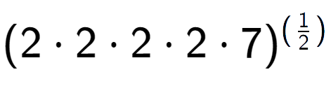 A LaTex expression showing (2 times 2 times 2 times 2 times 7) to the power of (1 over 2 )