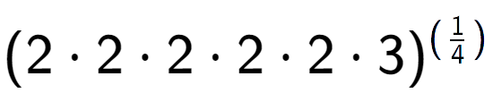 A LaTex expression showing (2 times 2 times 2 times 2 times 2 times 3) to the power of (1 over 4 )