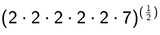 A LaTex expression showing (2 times 2 times 2 times 2 times 2 times 7) to the power of (1 over 2 )