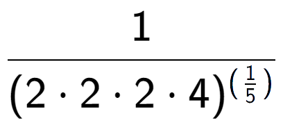 A LaTex expression showing 1 over (2 times 2 times 2 times 4) to the power of (\frac{1 {5 )}}