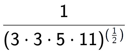 A LaTex expression showing 1 over (3 times 3 times 5 times 11) to the power of (\frac{1 {2 )}}