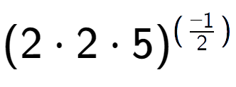 A LaTex expression showing (2 times 2 times 5) to the power of (-1 over 2 )